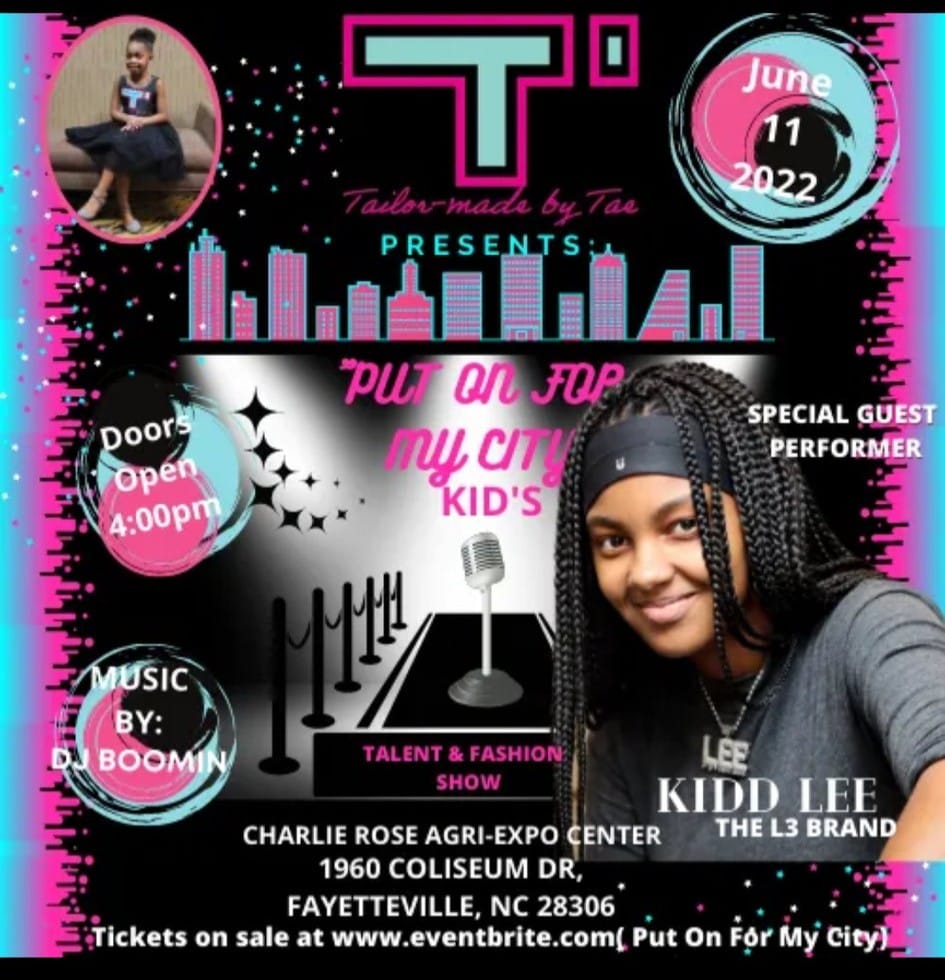 Kidd Lee To Perform In Fayetteville NC At Put On For My City Talent ...